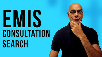 Emis Web Short Cuts: Save Time With Consultation Search