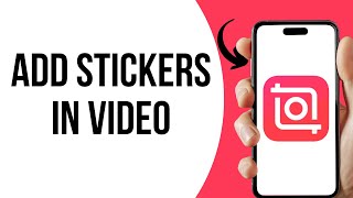 Bagaimana Cara Menambahkan Stiker ke Video di Inshot? screenshot 5