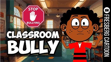 Getting Picked on in Class | Bully Prevention Videos