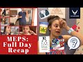 Full MEPS Experience | EVERYTHING I DID