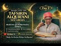 Tafsir Sheikh Qaribullah Nasir Kabara 2026 Day 2 Ramadan Tafsir Tafsir Sheikh Qaribullah Nasir Kabara 2026 Day 2 Ramadan Tafsir