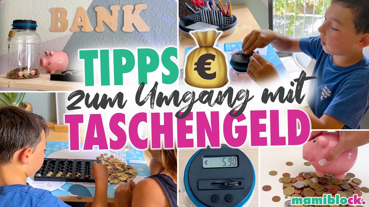 9 Tipps zum Umgang mit Taschengeld 💰👦🏻| Sparen - Die besten Tricks | mamiblock