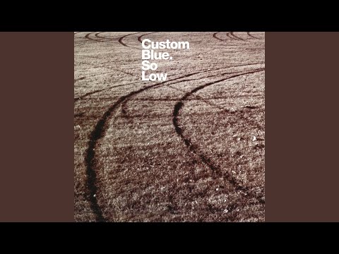 Custom Blue — So Low (Mark Pritchard Vocal)