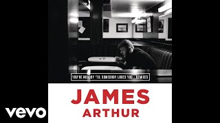 james arthur youre nobody til somebody loves you benga laxx