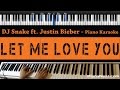 DJ Snake ft. Justin Bieber - Let Me Love You - Piano Karaoke / Sing Along / Cover with Lyrics