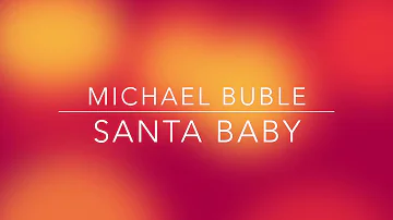 Michael Buble - Santa Baby (LYRICS)