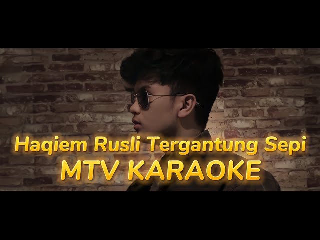 Haqiem Rusli Tergantung Sepi Karaoke No Vocal Tanpa vokal minus one instrumental karaoke Version class=