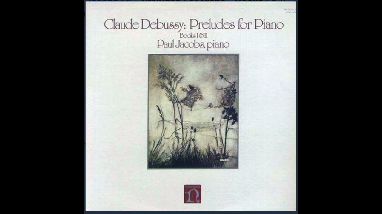 Paul Jacobs - Debussy Preludes - Book 1 - Part 1. Nonesuch Records