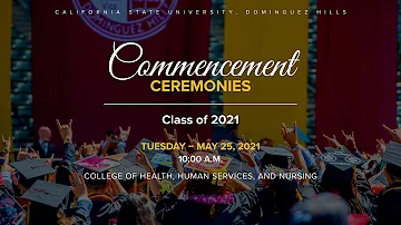 Class of 2021: Undergraduate and Graduate, 10 a.m. May 25, 2021