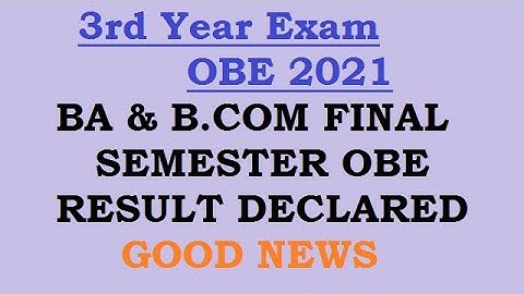 DU: Third Year OBE Result 2021 | B.A. & B.Com Final Semester Result Declared | SOL | NCWEB | REGULAR
