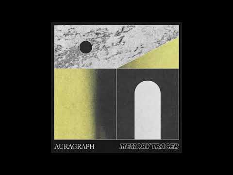 Auragraph — AURAGRAPH - Memory Tracer (HR006) [Full Album Stream]