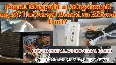 HOW TO INSTALL A/C UNIVERSAL BOARD IN A WINDOW TYPE AIR-CONDITION UNIT!!!!!