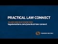 Practical Law Connect Overview