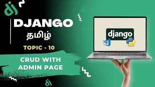 Crud Operation with Admin Page in Django in Tamil #django