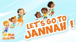 Muslim Songs For Kids | Let's Go To Jannah! ☀️ MiniMuslims Resimi