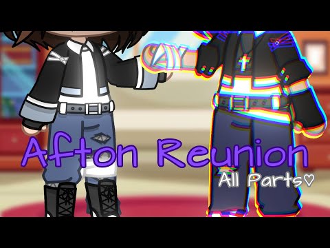 Aftons Reunion Movie || All Parts♡ || 🍝x🍇 || Read Description