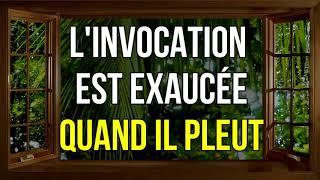 L'INVOCATION EST EXAUCÉE QUAND IL PLEUT !