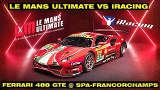 Le Mans Ultimate vs iRacing - Ferrari 488 GTE @ Spa-Francorchamps (1440p 60FPS)