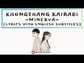 Khongthang Kairabi Minerva Manipuri Love Song Lyrics Video Eng Subbed mp3