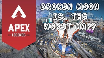 Apex Legends: Broken Moon - Worst Map?