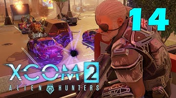 XCOM 2: Охотники за пришельцами #14 - Прирожденный охотник [Alien Hunters DLC]