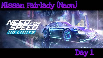 NEED FOR SPEED NO LIMITS ПОВТОР ОСОБОГО СОБЫТИЯ NISSAN FAIRLADY 240 ZG NEON ДЕНЬ1