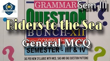 Class XII • Sem - 3 • Riders to the Sea • General MCQ • Duff & Dutt Solution
