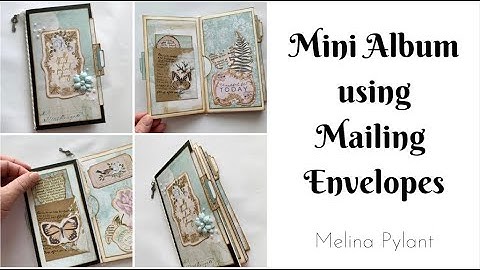MINI ALBUM with POCKETS MADE FROM SMALL MAILING ENVELOPES | MAY E CLUB KIT | FOLIO | TUTORIAL