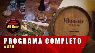 All Beer TV | Programa Completo #420