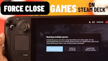 Force Quit Games on Steam Deck! [2 Ways]