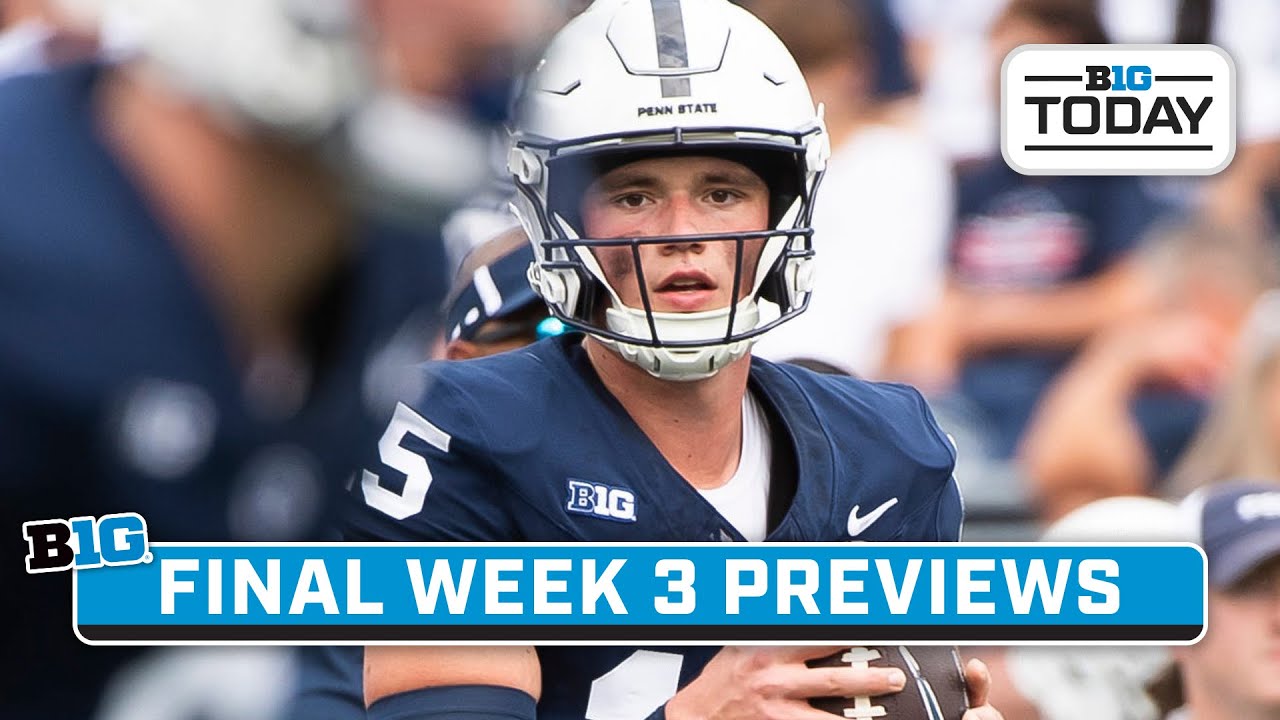 final-week-3-game-previews-for-big-ten-football-lots-of-acc-opponents