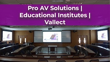 Pro AV Solutions | Educational Institutes | Vallect