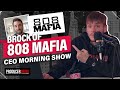 Brock 808 Mafia Talks Producer Deals, Building Your Brand & How Labels Work | CEO Morning Show # 11