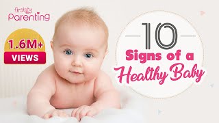 10 Signs Your Baby is Healthy