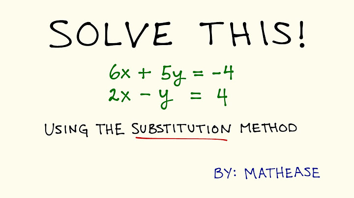 Solving systems of linear equations substitution quizlet