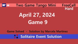 Two Game Tango Mini Game #9 | April 27, 2024 Event | FreeCell Hard screenshot 4