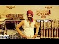 Ranjit Bawa: Truckan Wale (Official Song) | Nick Dhammu | Lovely Noor | New Punjabi Songs