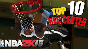 NBA 2K15 TOP 10 JORDAN REC CENTER PLAYS Of The WEEK!