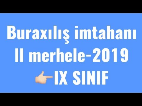 Buraxılışimtahanı,9- cu sinifler,ll merhele.02.06.2019