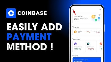 How to Add Payment Method to Coinbase !