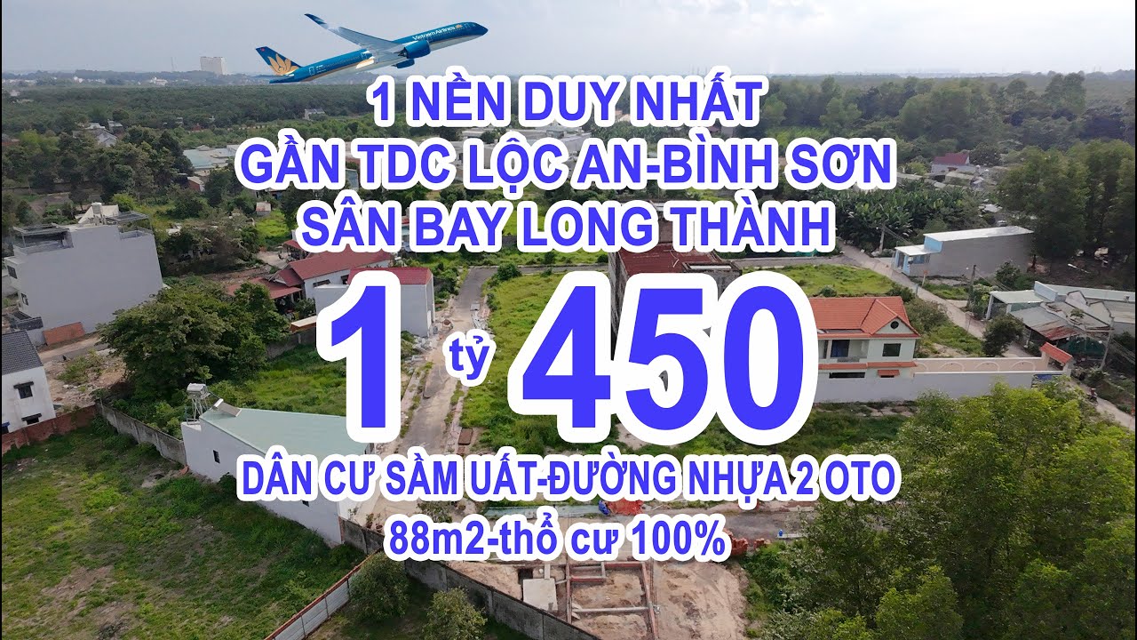 ĐẤT NỀN THỔ CƯ SÂN BAY LONG THÀNH-GẦN TDC LỘC AN-BÌNH SƠN