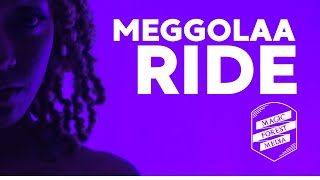 MEGGOLAA - Ride