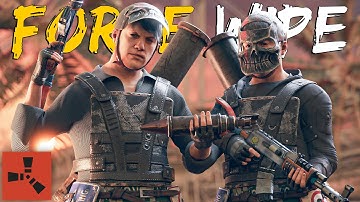 HOW WE PLAY FORCE WIPE - Rust