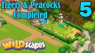 Wildscapes Walkthrough Gameplay - Tigers & Peacocks Completed - Part 5
