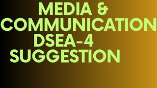 English Honours Suggestion For DSEA-4 || Media & Communication ||C.U Exams Suggestion with SKS SIR