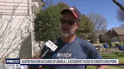 Austin ISD teacher accused of having thousands of images of child sexual abuse material | FOX 7 Aust