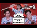 Man united 03 bournemouth  fan best moments