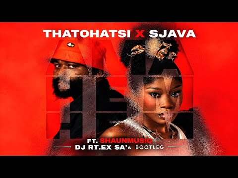 Ama Hem Hem - Thatohatsi X Sjava Ft ShaunMusiQ (DJ RT.EX SA's) Bootleg 