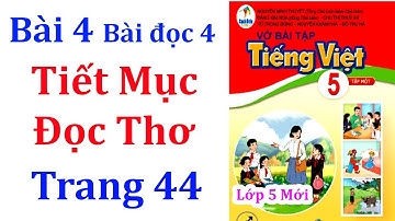 Vở bài tập tiếng việt lớp 5 Cánh diều Bài 4 Tiết mục đọc thơ