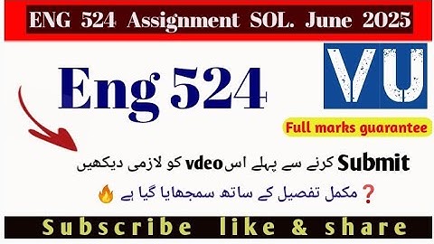 Eng524 assignment 1 solution with explanation 🔥#eng524 #rslearningzone/